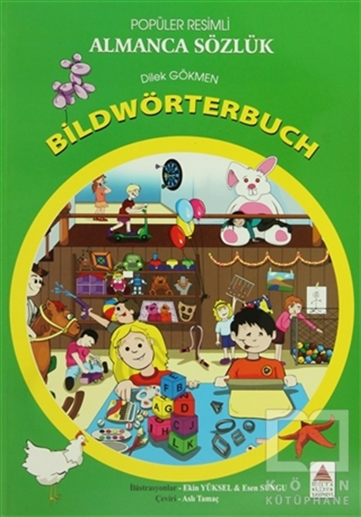 Dilek GökmenReferans - Kaynak KitapPopüler Resimli Almanca Sözlük / Bildwörterbuch