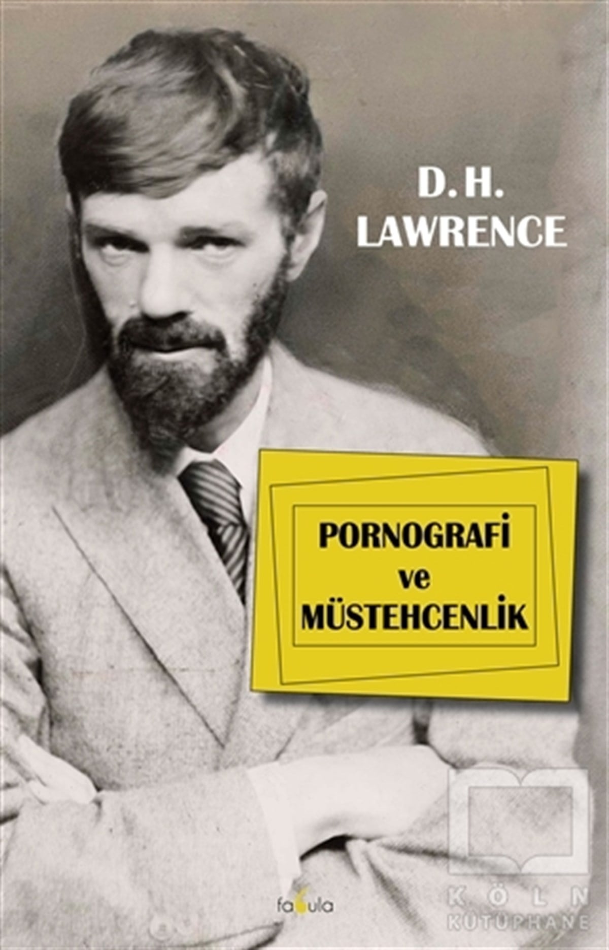 David Herbert LawrenceDenemePornografi ve Müstehcenlik
