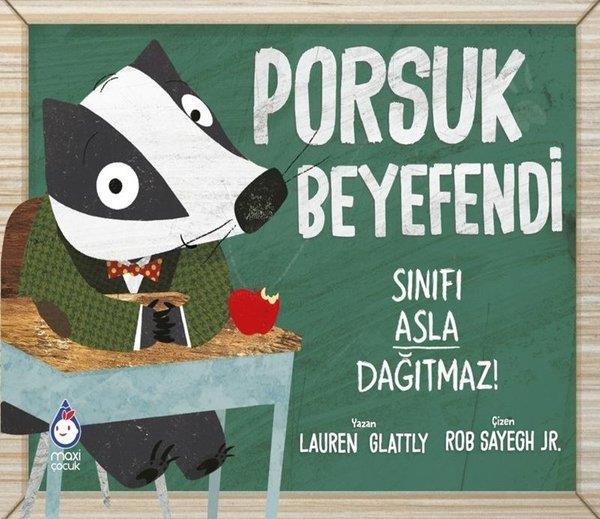 Lauren GlattyEgitim Etkinlik KitaplariPorsuk Beyefendi Sınıfı Asla Dağıtmaz!