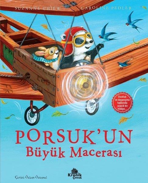 Suzanne ChiewEgitim Etkinlik KitaplariPorsuk'un Büyük Macerası