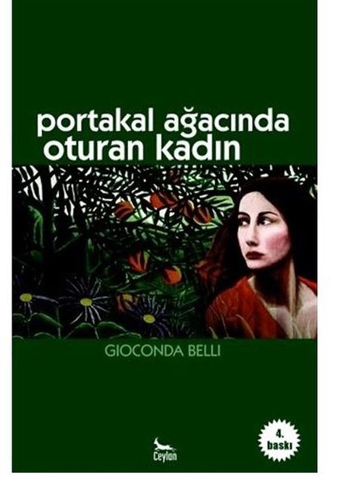 Gioconda BelliDünya RomanPortakal Ağacında Oturan Kadın