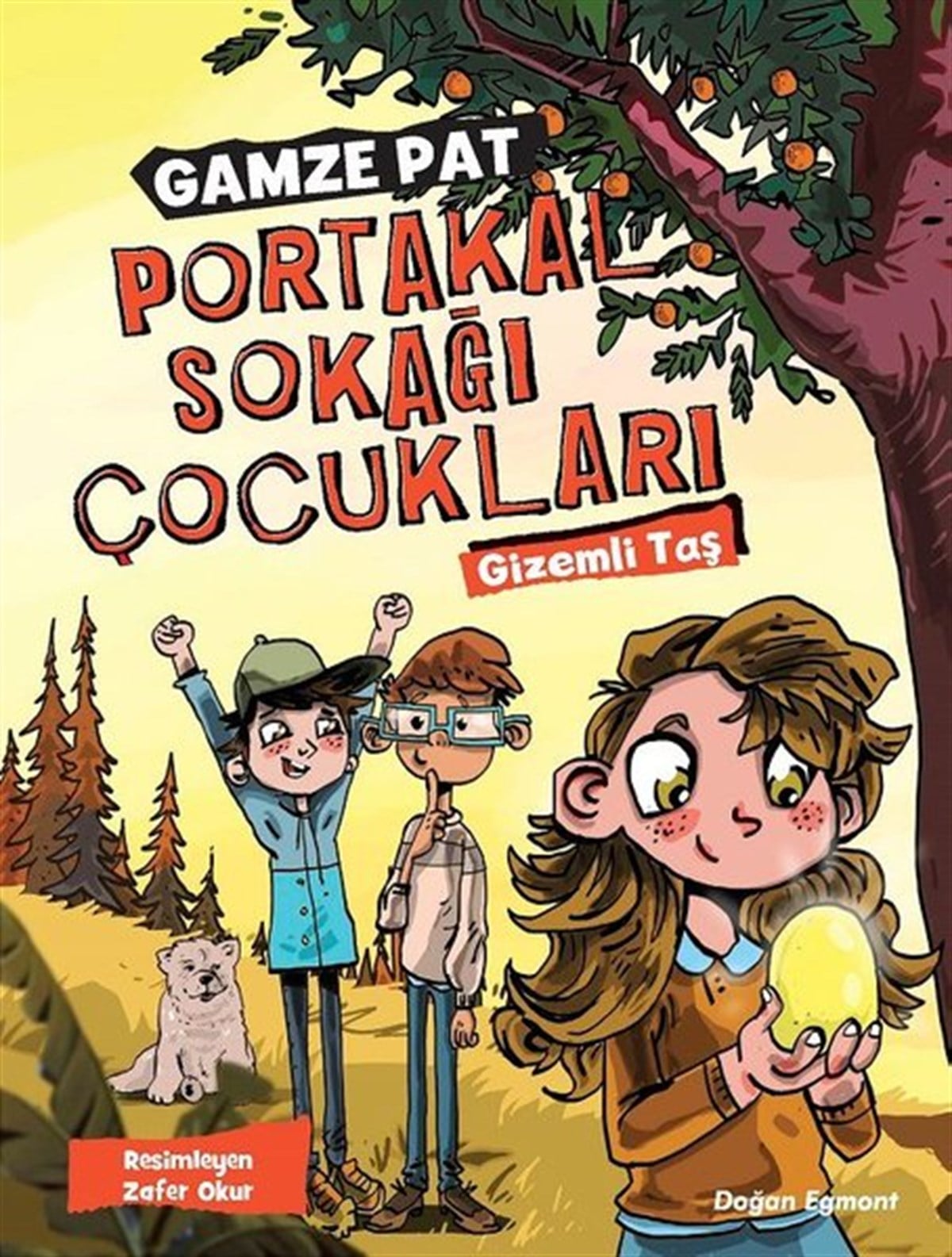Gamze PatÇocuk Masal KitaplarıPortakal Sokağı Çocukları