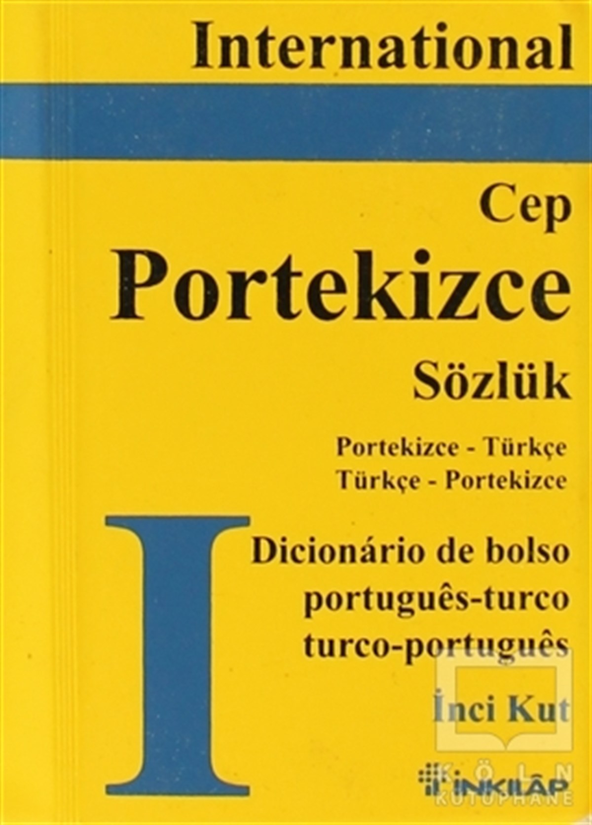 İnci KutReferans - Kaynak KitapPortekizce Cep Sözlük