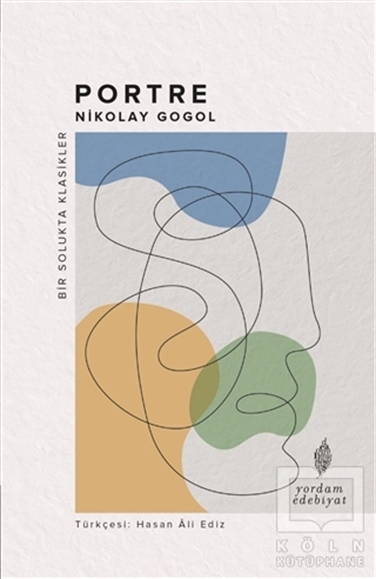 Nikolay GogolHikaye (Öykü) KitaplarıPortre