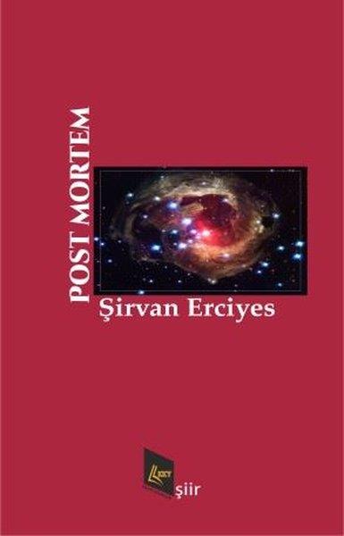 Şirvan ErciyesTürk ŞiiriPost Mortem