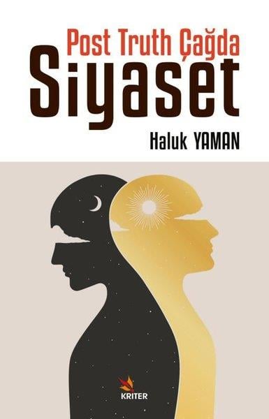 Haluk YamanTürkiye Siyaseti ve Politikası KitaplarıPost Truth Çağda Siyaset