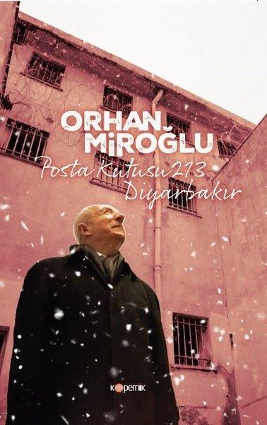 Orhan MiroğluTürkiye Siyaseti ve Politikası KitaplarıPosta Kutusu 213 Diyarbakır