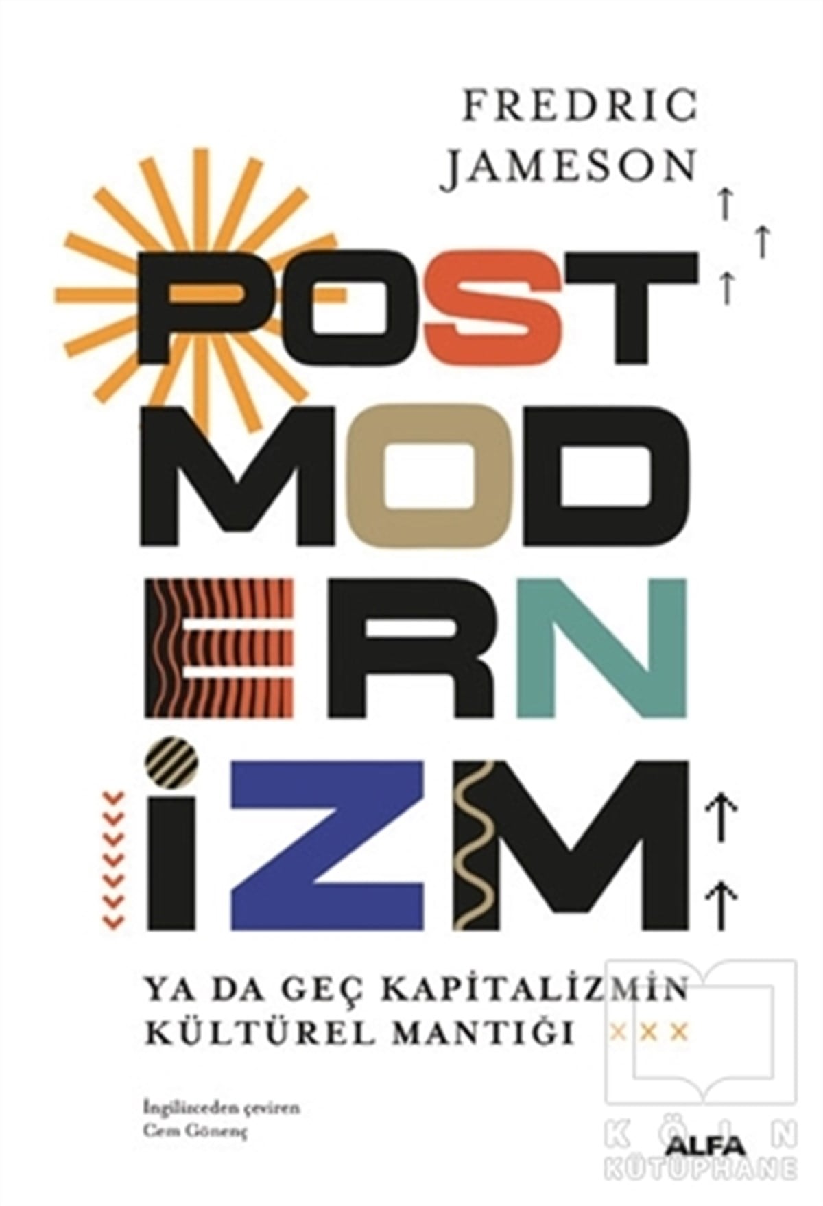 Fredric JamesonDiğerPostmodernizm (Ciltli)