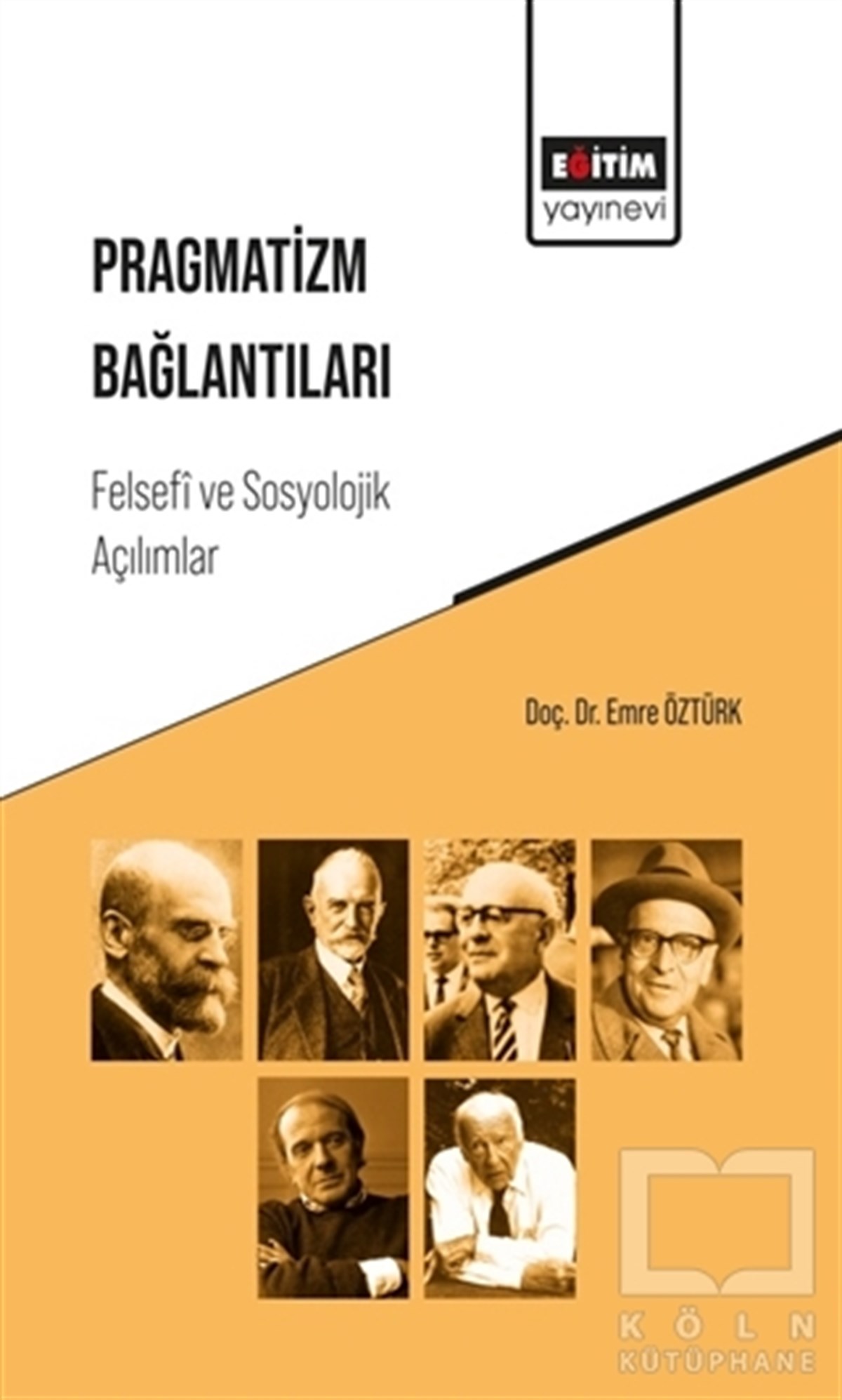 Emre ÖztürkKültür ve Bilim KitaplarıPragmatizm Bağlantıları
