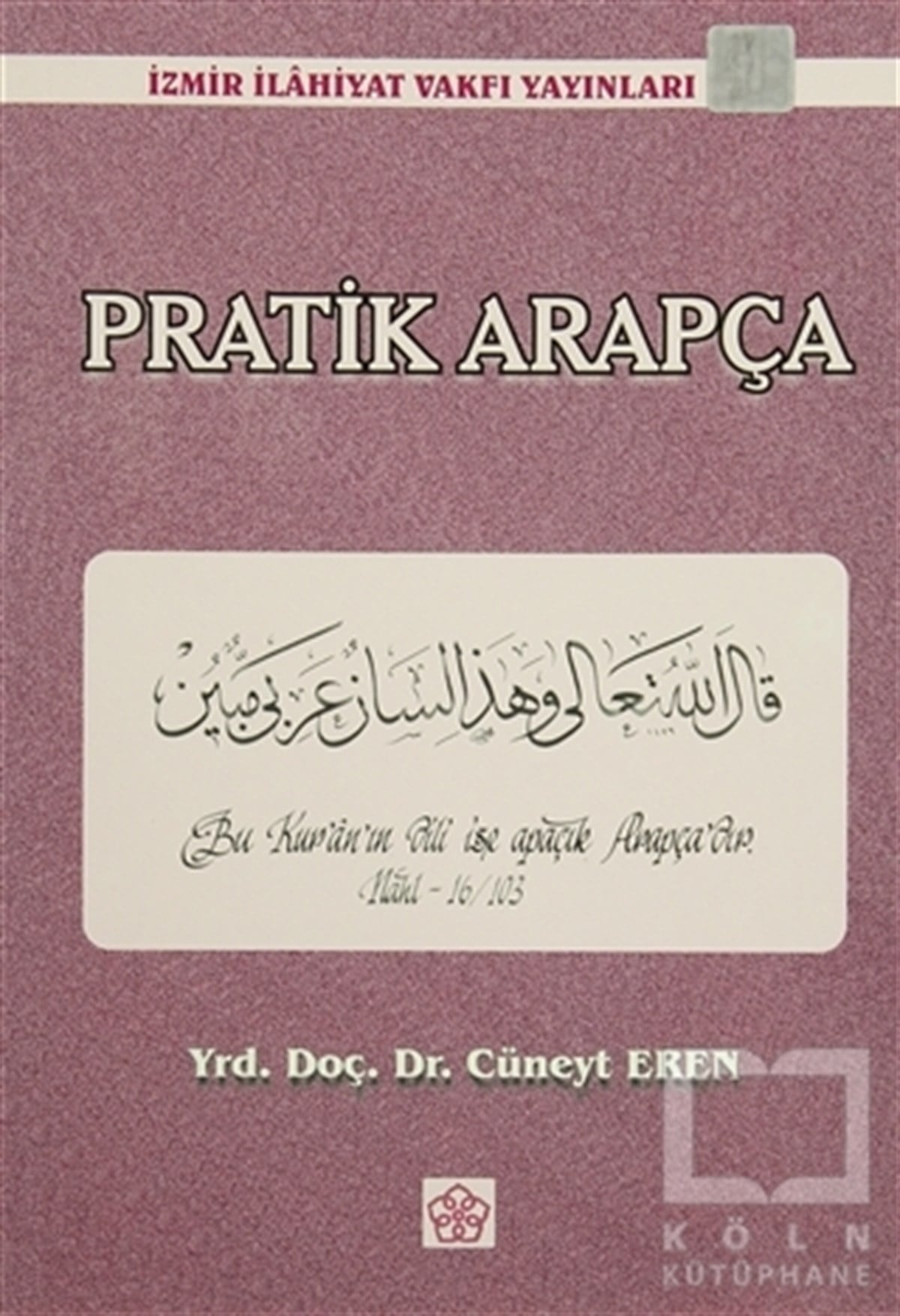 Cüneyt ErenDil Öğrenimi KitaplarıPratik Arapça