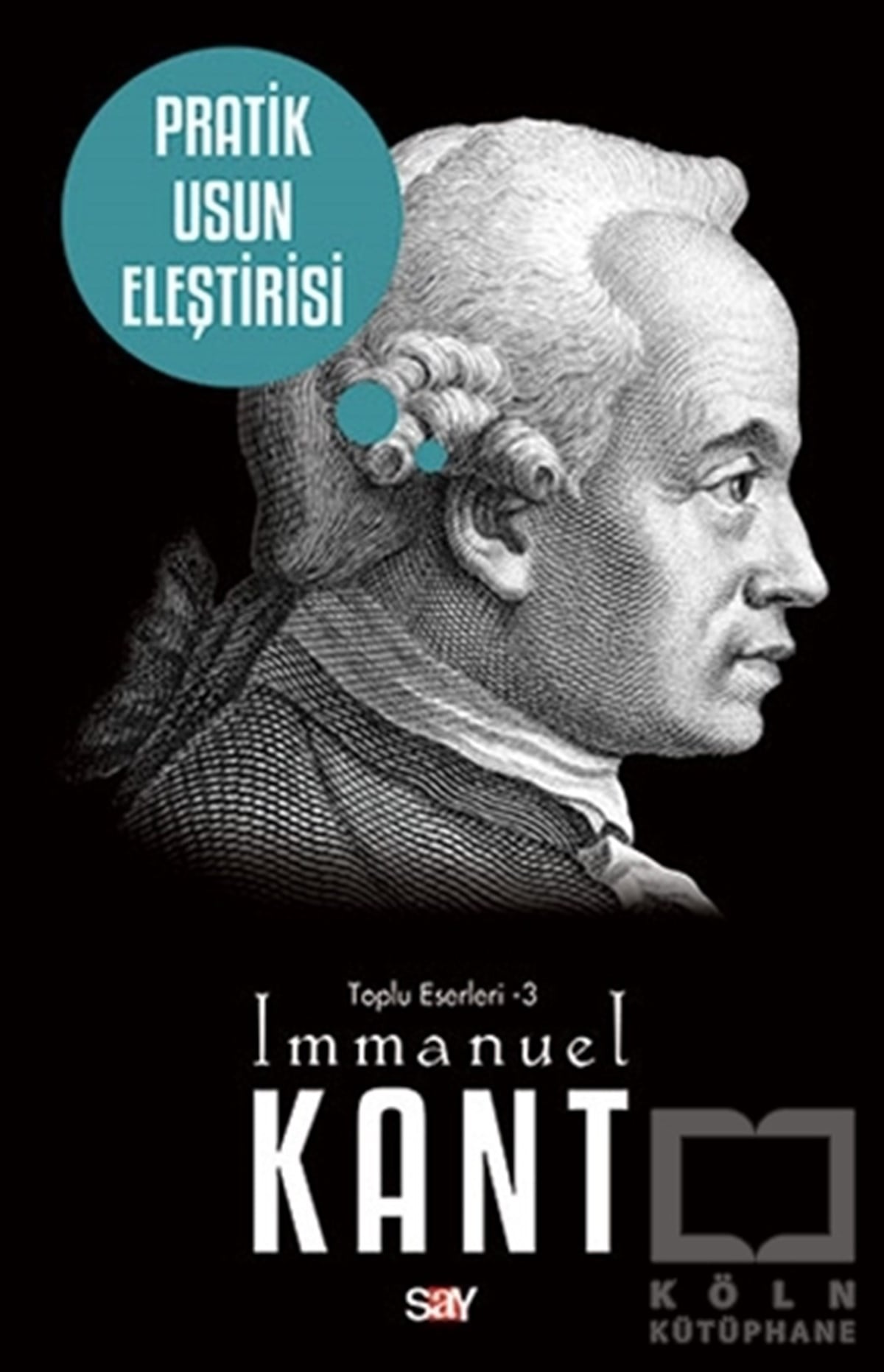 Immanuel KantFelsefi AkımlarPratik Usun Eleştirisi