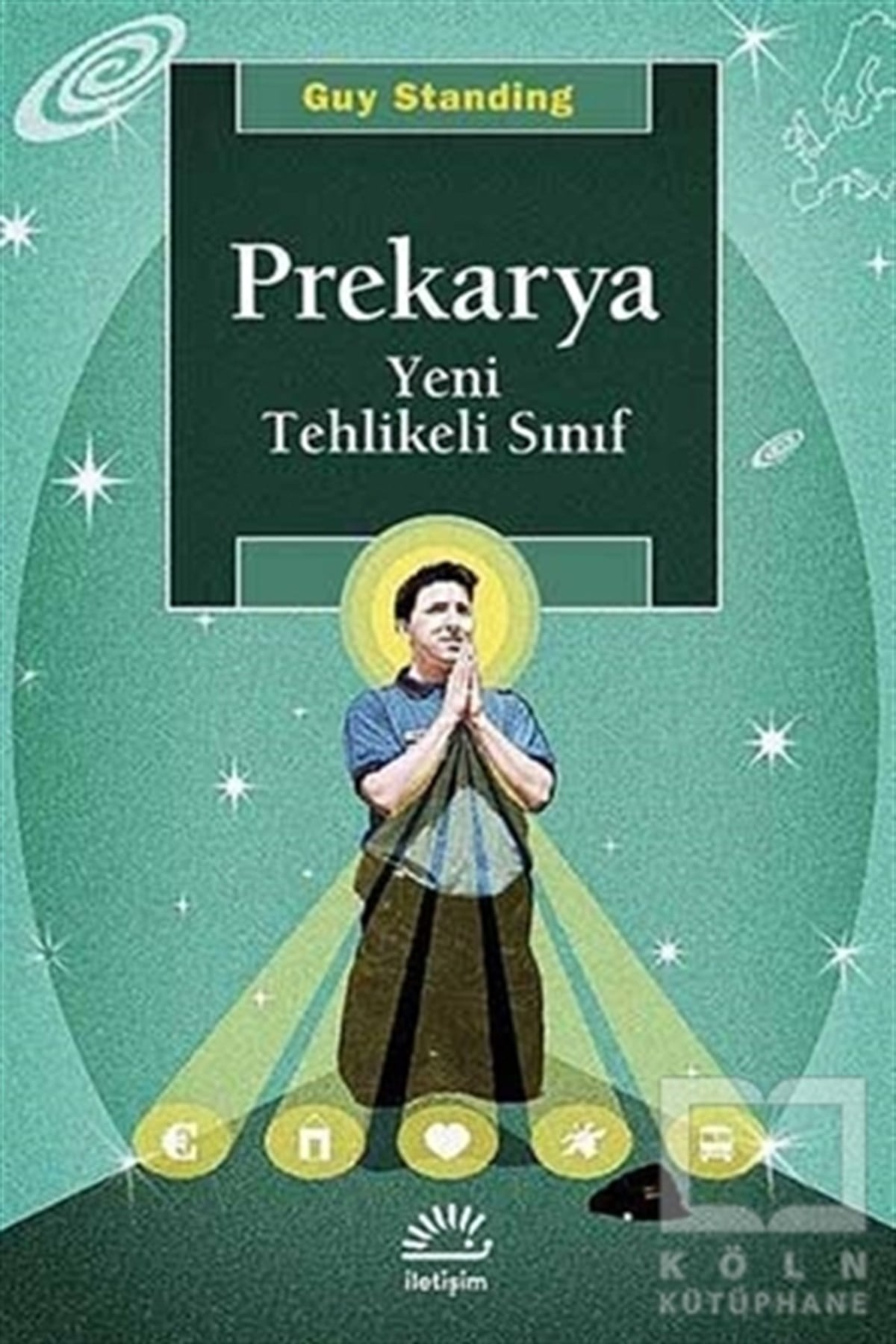 Guy StandingAraştırma-İncelemePrekarya