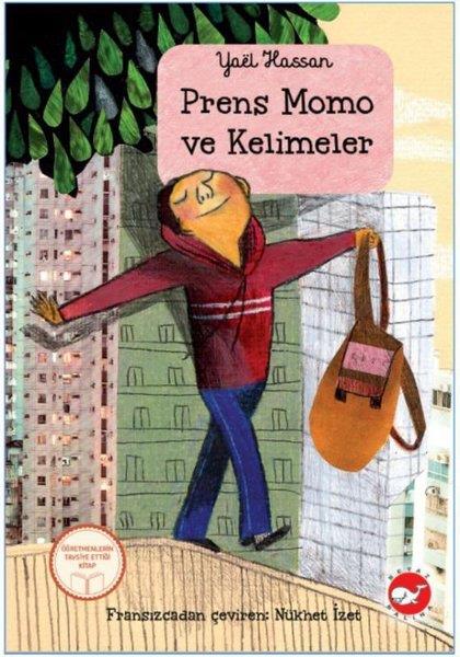 Yael HassanÇocuk Gençlik RomanlarıPrens Momo ve Kelimeler