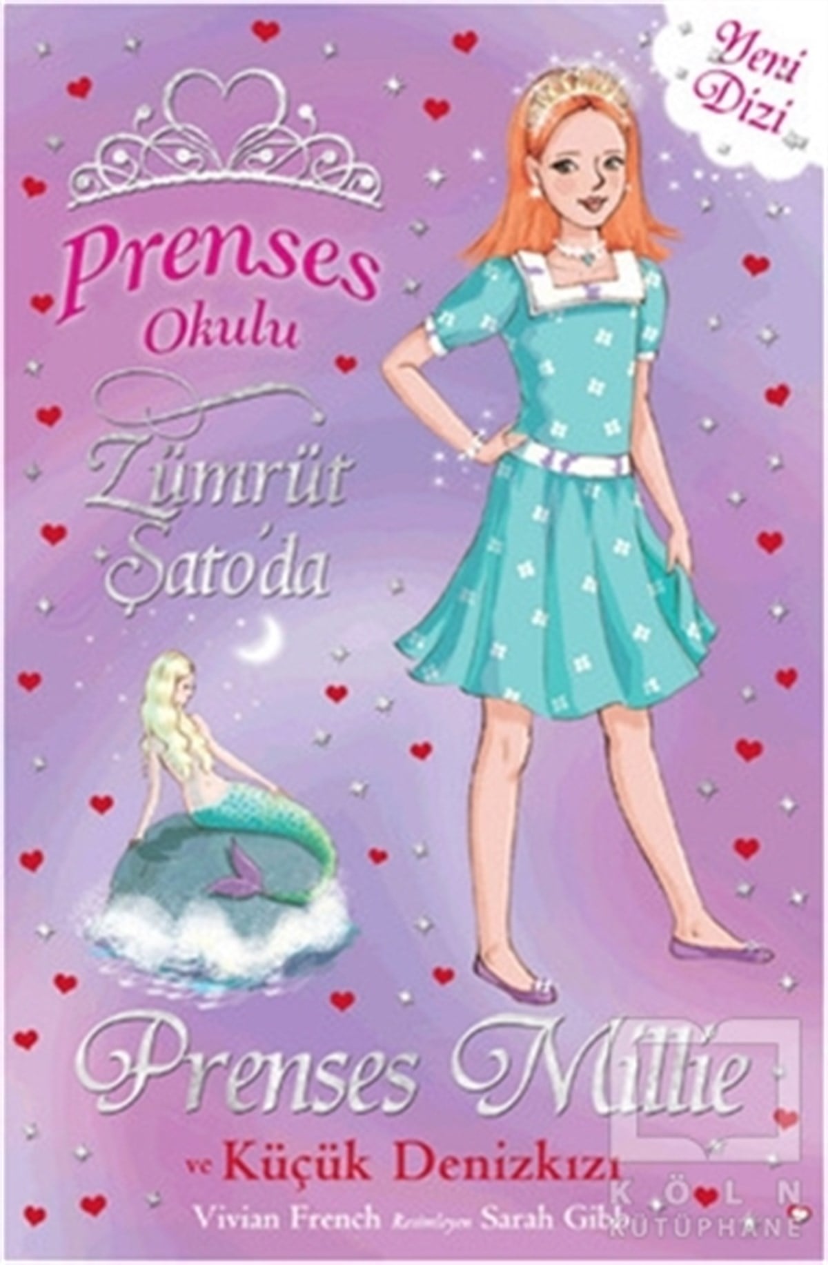 Vivian FrenchHikayelerPrenses Okulu 28: Prenses Millie ve Küçük Denizkızı