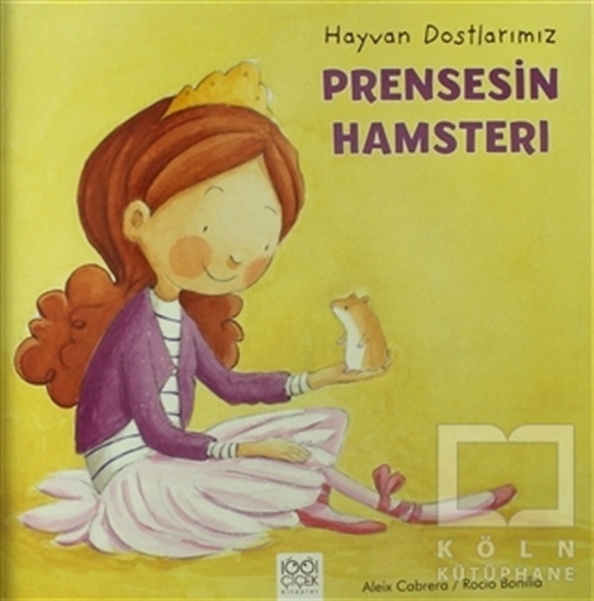 Aleix CabreraHikayelerPrensesin Hamsteri