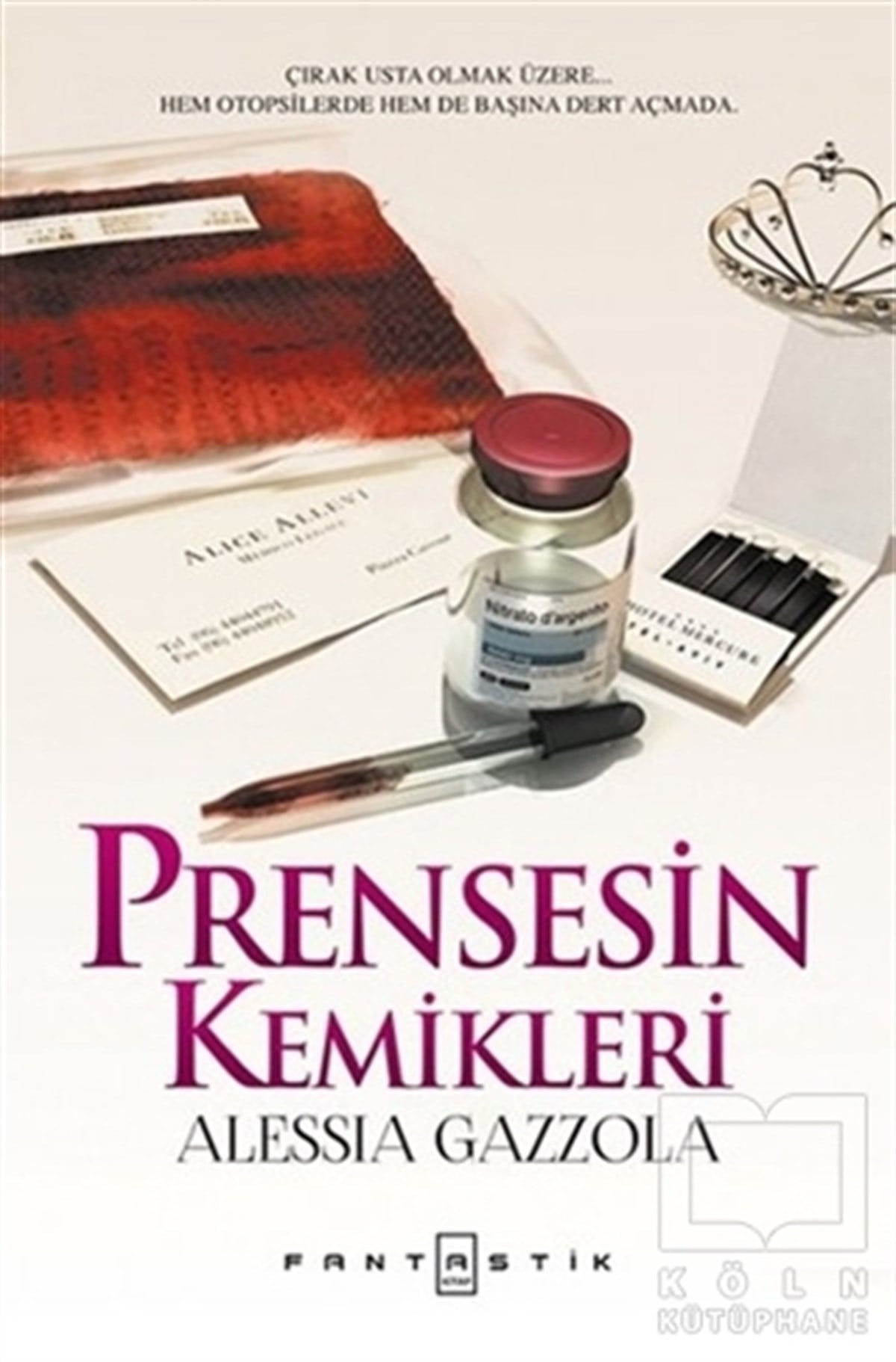 Alessia GazzolaRomanPrensesin Kemikleri