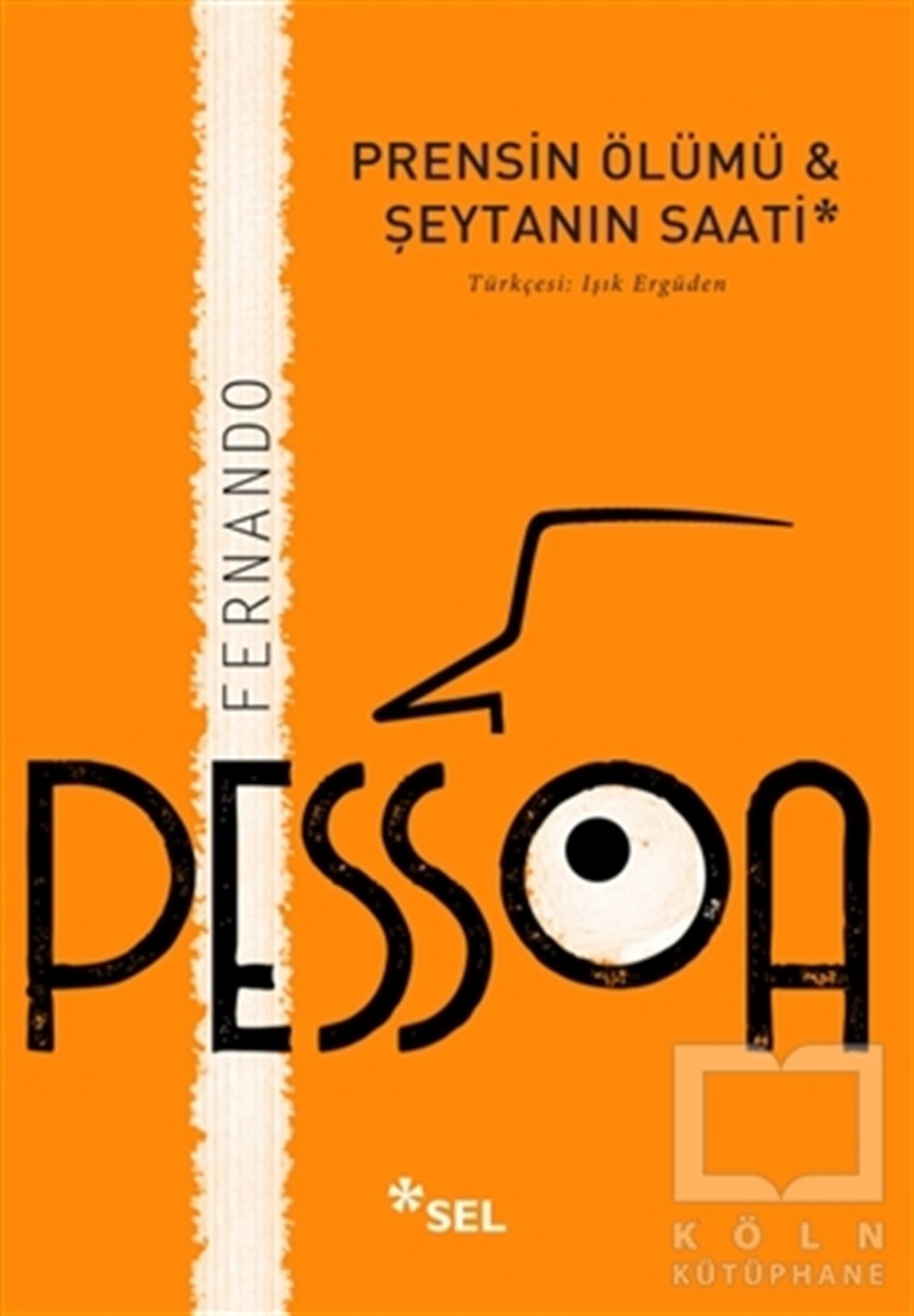 Fernando PessoaRomanPrensin Ölümü - Şeytanın Saati