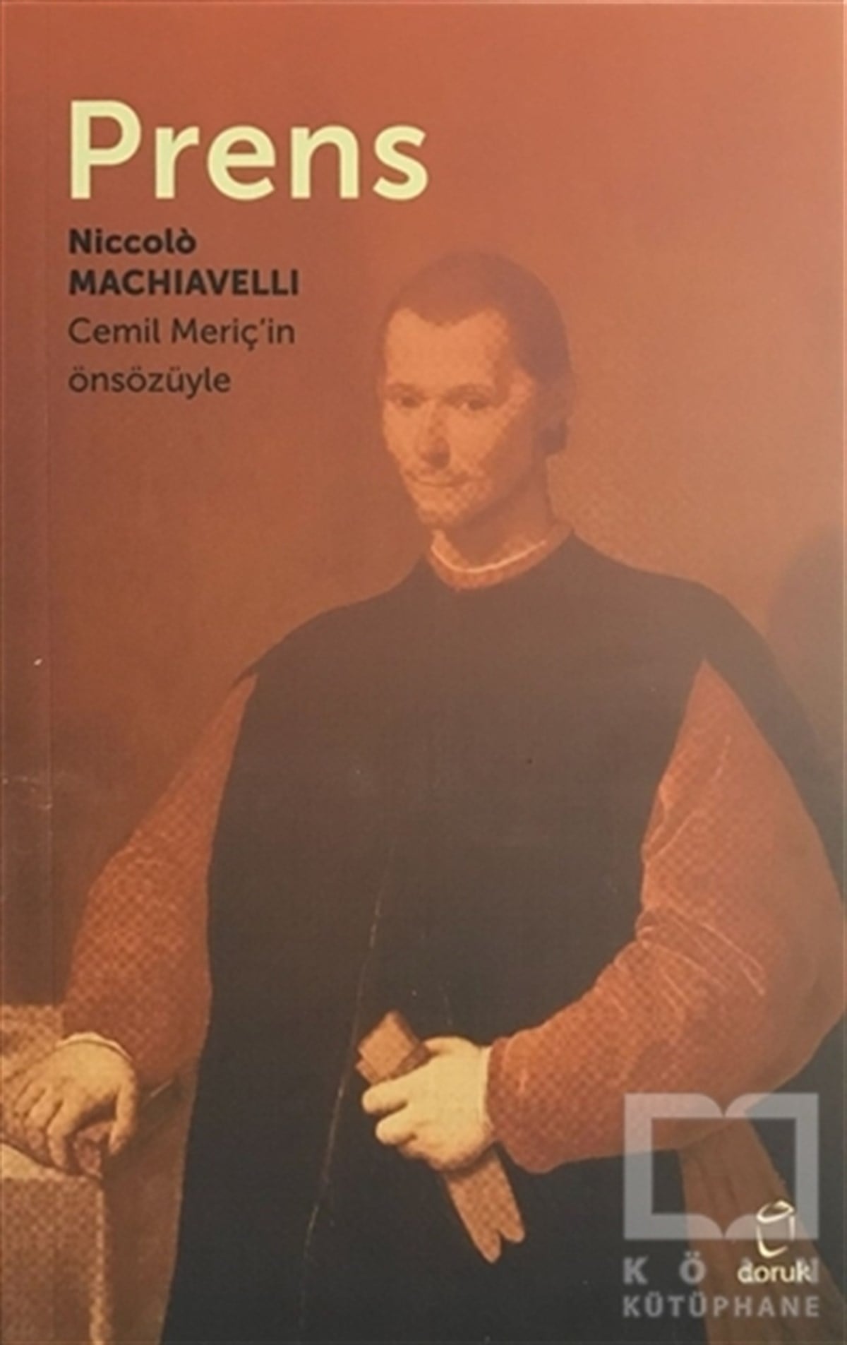 Niccolo MachiavelliSiyaset BilimiPrens
