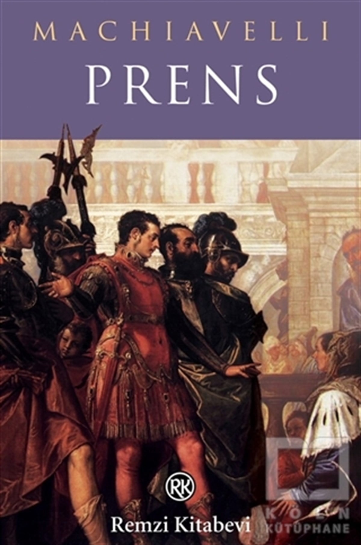 Niccolo MachiavelliSiyaset FelsefesiPrens