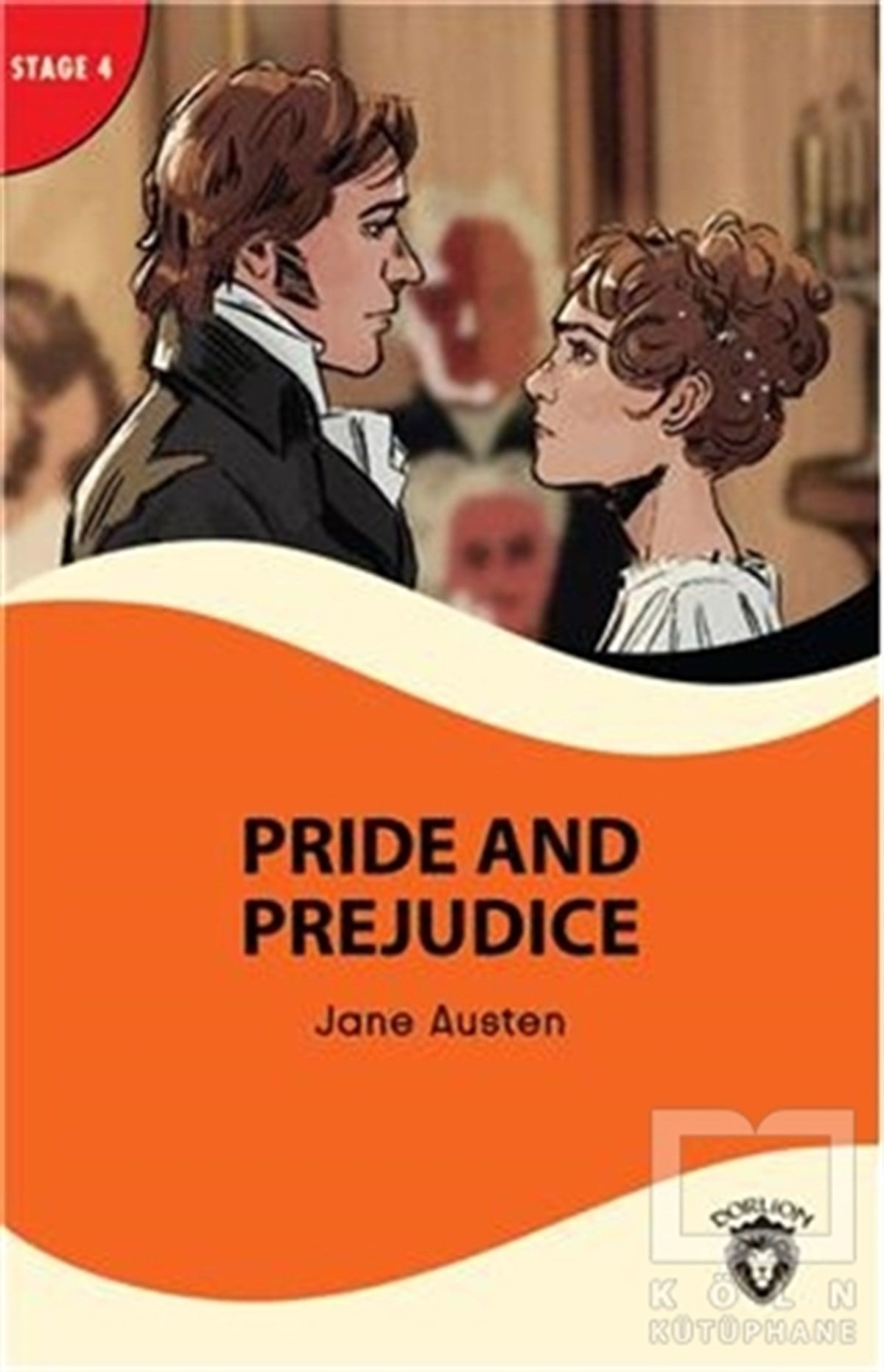 Jane AustenHikaye (Öykü) KitaplarıPride And Prejudice - Stage 4