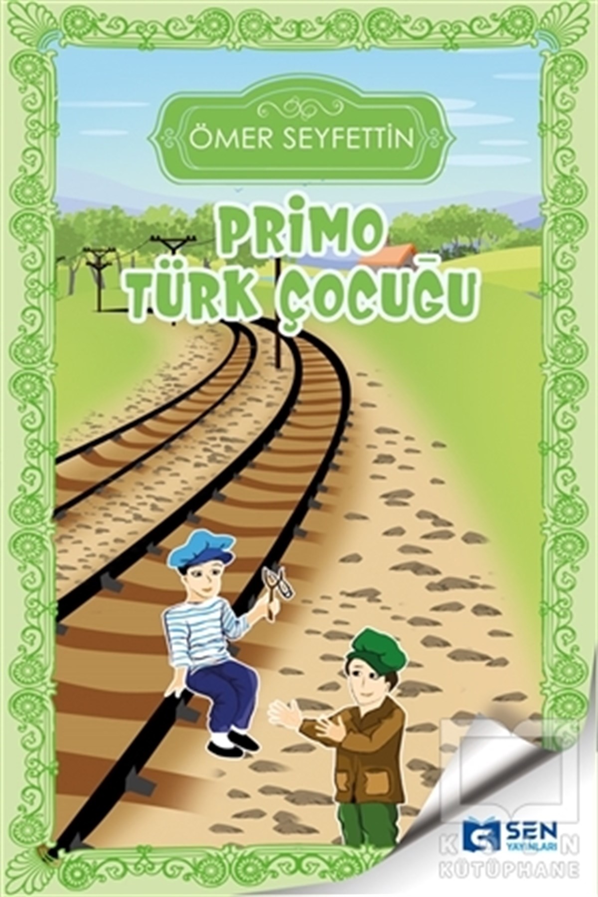Ömer SeyfettinÇocuk Hikaye KitaplarıPrimo Türk Çocuğu