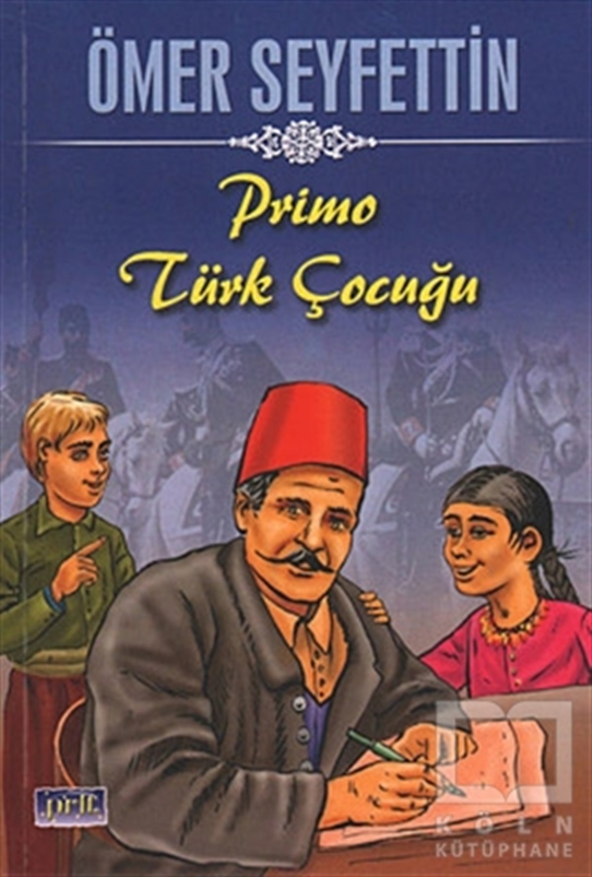 Ömer SeyfettinRoman-ÖyküPrimo Türk Çocuğu