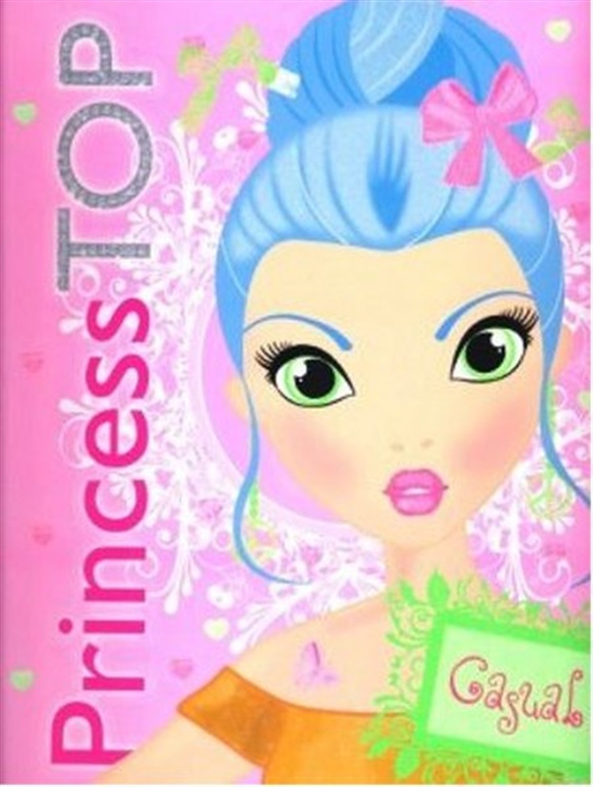 KolektifEtkinlik KitaplarıPrincess Top Casual