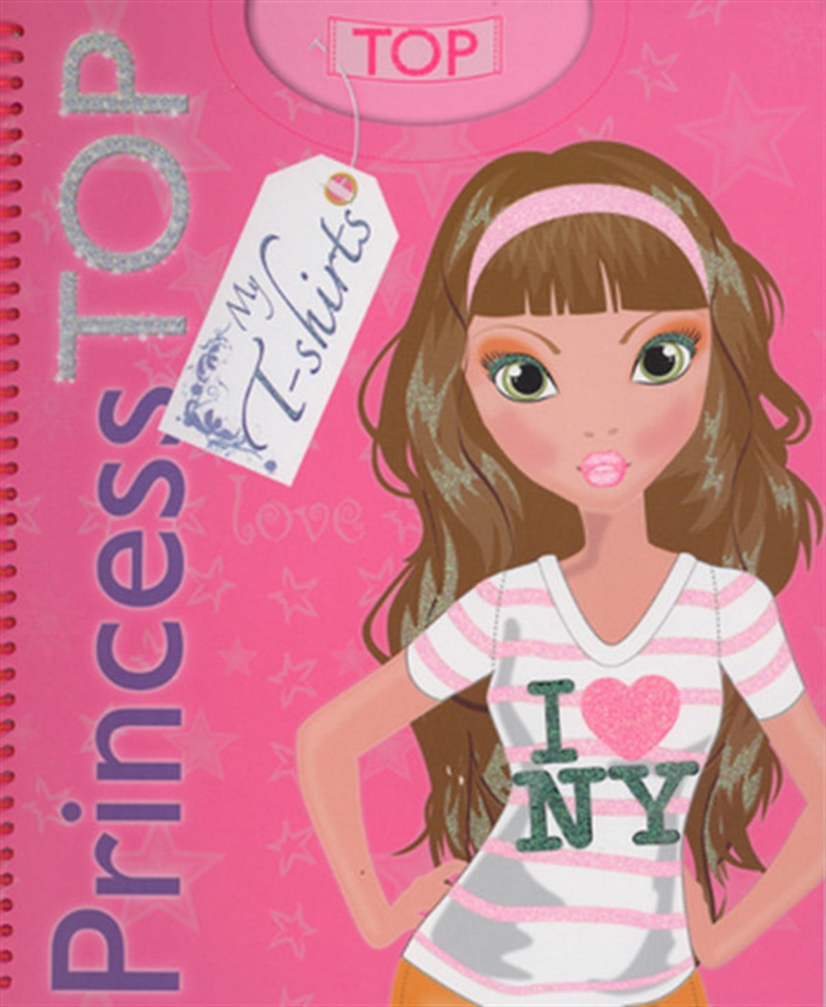 KolektifEtkinlik KitaplarıPrıncess Top My T-Shırts - Pembe