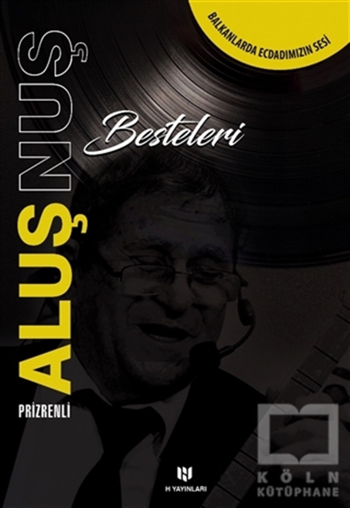 Aluş NuşDerlemePrizrenli Aluş Nuş Besteleri