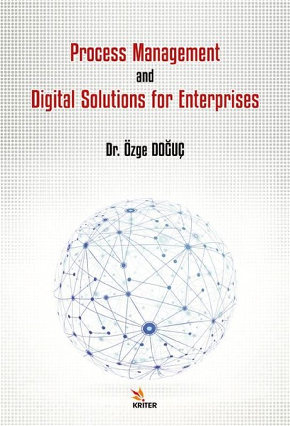 Özge DoğuçPersonal DevelopmentProcess Management and Digital Solutions for Enterprises