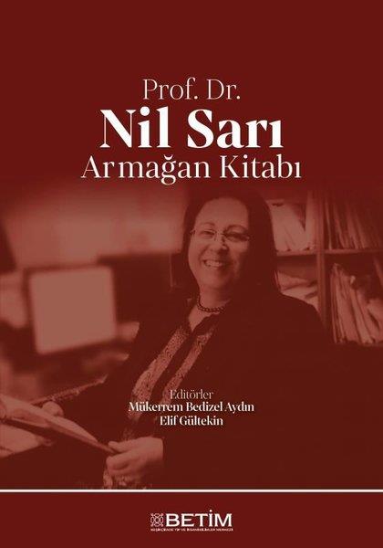KolektifDigerProf. Dr. Nil Sarı Armağan Kitabı