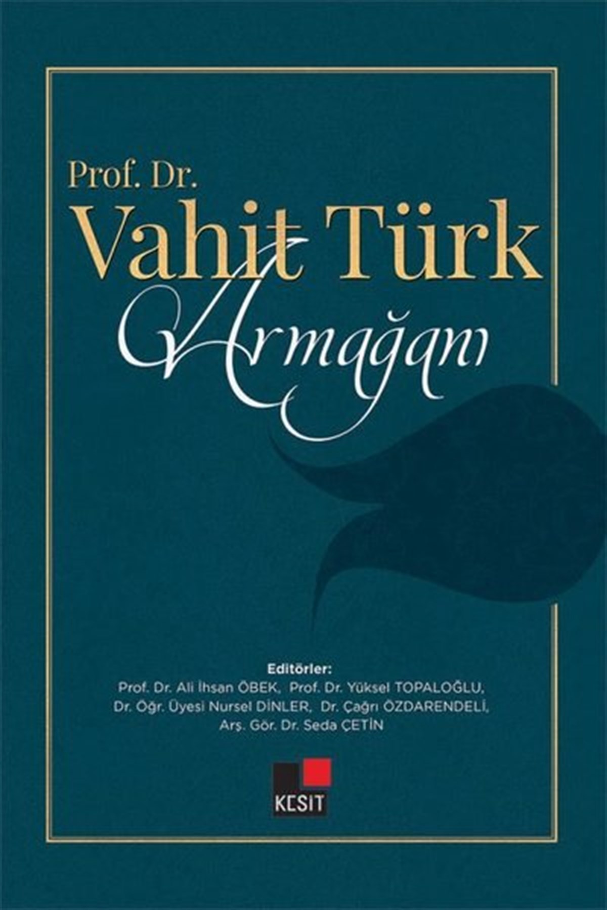 KolektifEğitimProf. Dr. Vahit Türk Armağanı