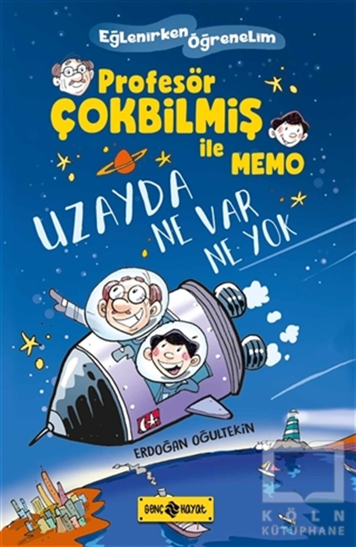 Erdoğan OğultekinÇocuk Hikaye KitaplarıProfesör Çokbilmiş İle Memo - Uzayda Ne Var Ne Yok