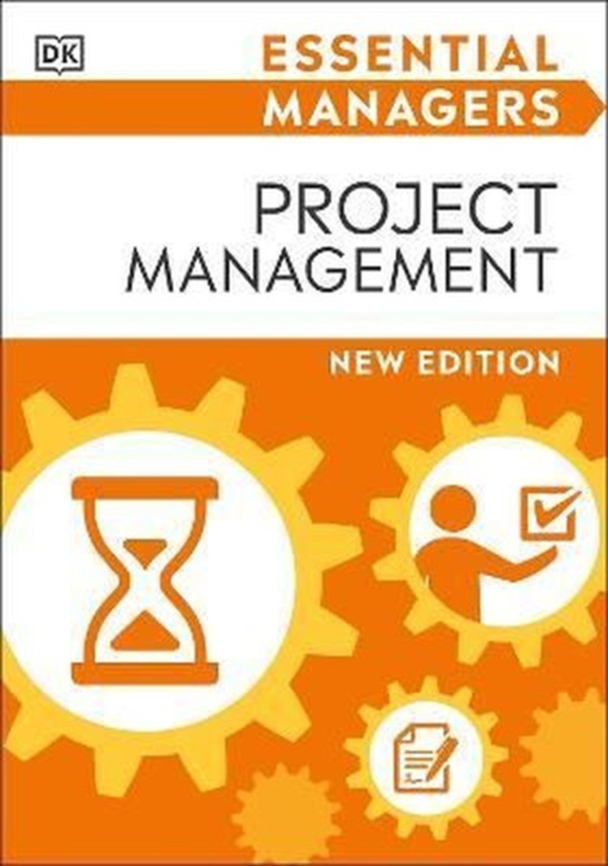 Dk PublishingBusiness and EconomicsProject Management (Essential Managers)