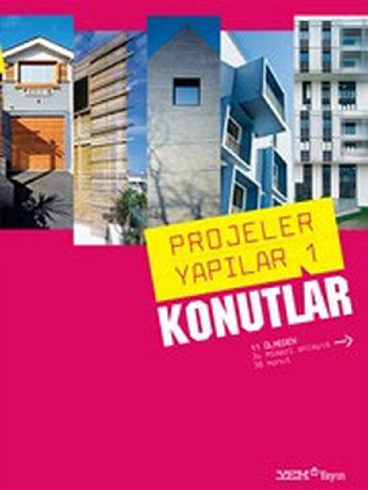 Burçin YılmazMimarlık KitaplarıProjeler Yapılar 1 - Konutlar