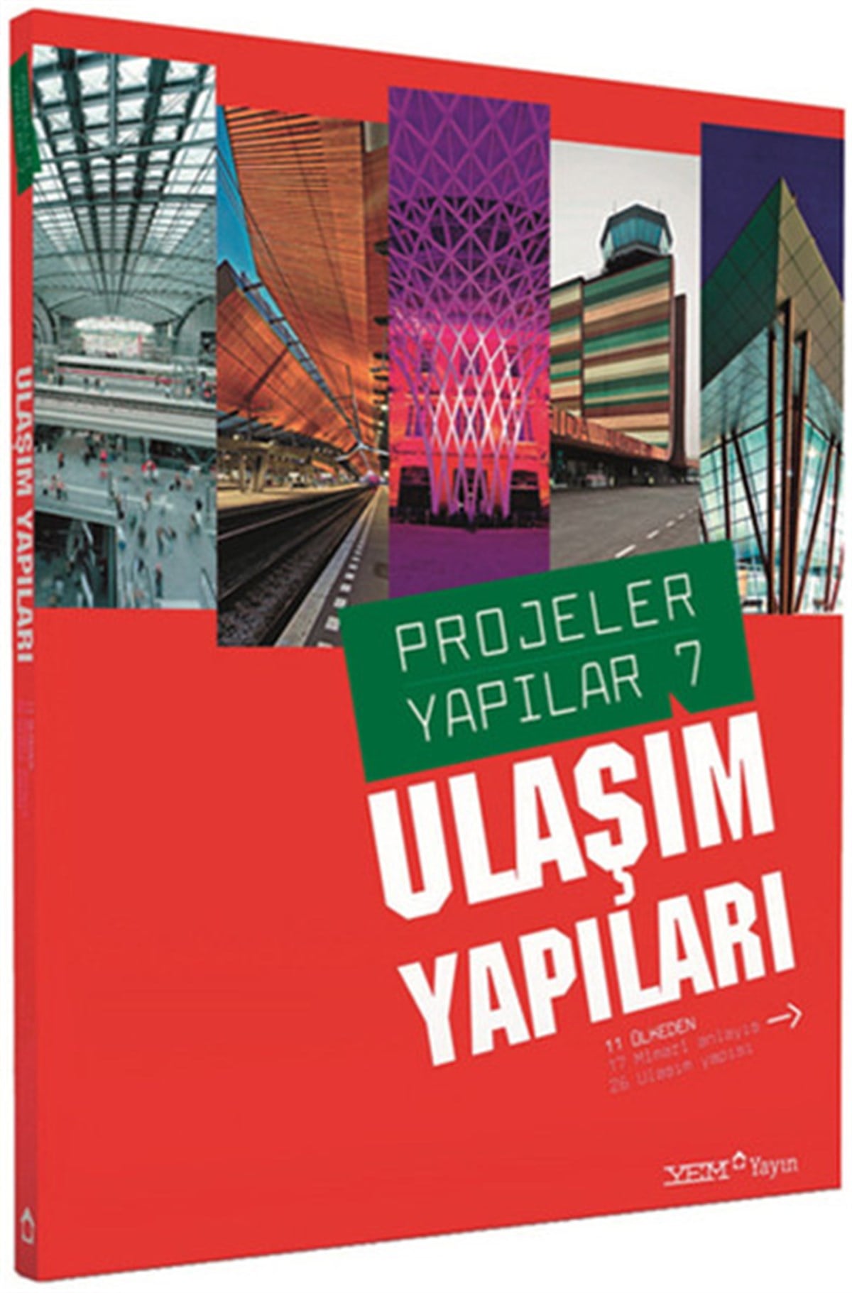 Burçin YılmazMimarlık KitaplarıProjeler Yapılar 7 - Ulaşım Yapıları