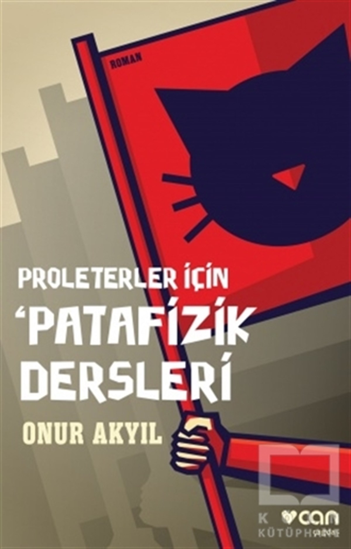 Onur AkyılRomanProleterler İçin Patafizik Dersleri