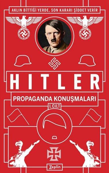 Adolf HitlerDünya Siyaseti ve PolitikasıPropaganda Konuşmaları 1. Cilt