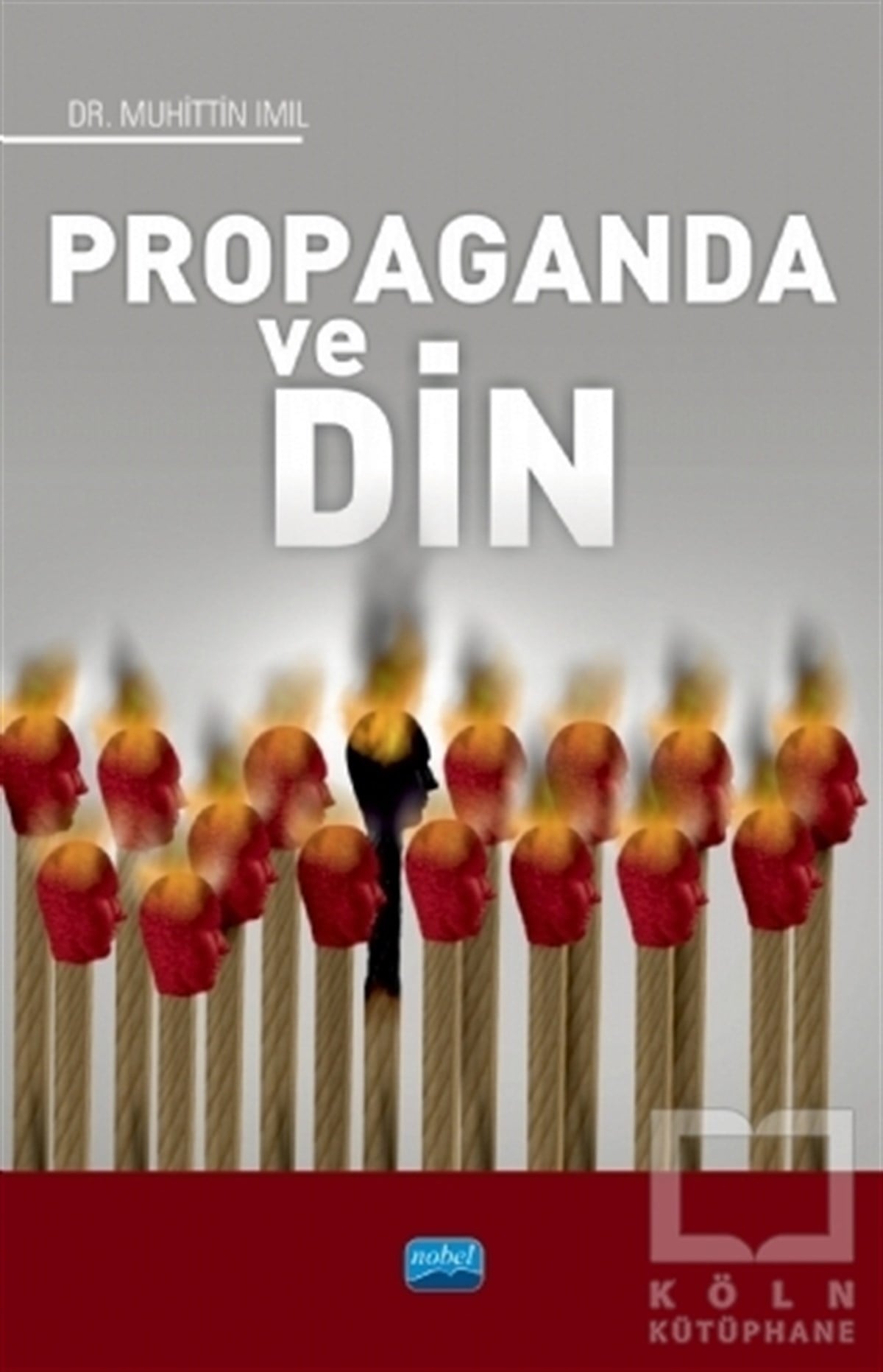 Muhittin ImılAkademikPropaganda ve Din