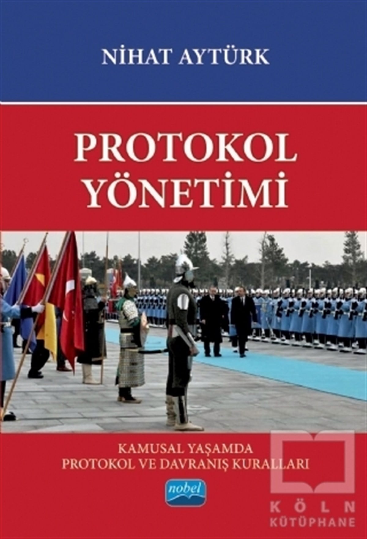 Nihat AytürkAkademikProtokol Yönetimi