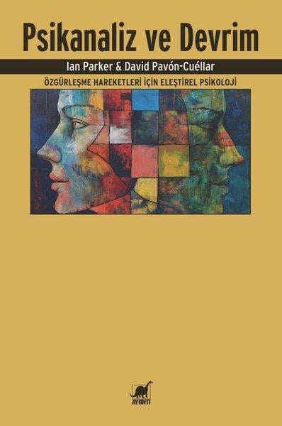 David Pavon - CuellarPsikoloji KitaplarıPsikanaliz ve Devrim - Özgürleşme Hareketleri İçin Eleştirel Psikoloji