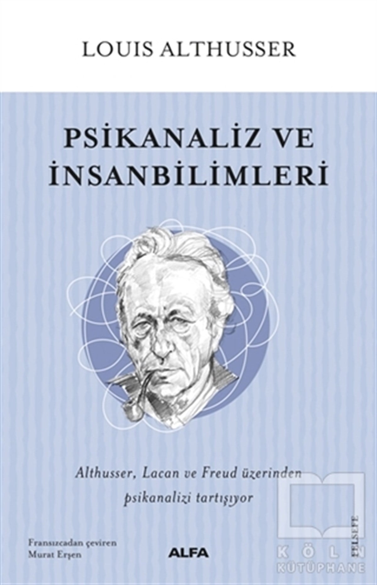 Louis AlthusserDüşünce KitaplarıPsikanaliz ve İnsanbilimleri