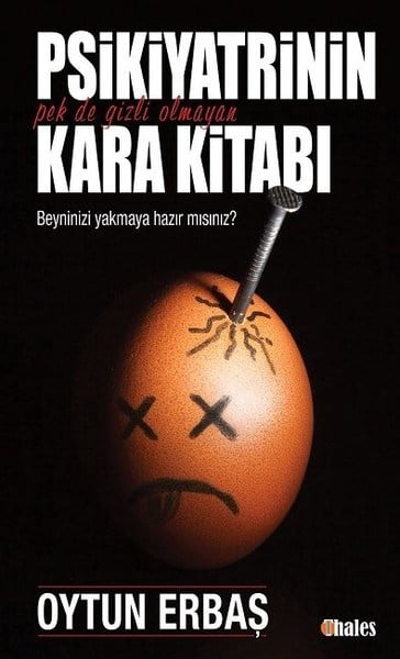 Oytun ErbaşPsikoloji KitaplarıPsikiyatrinin Kara Kitabı
