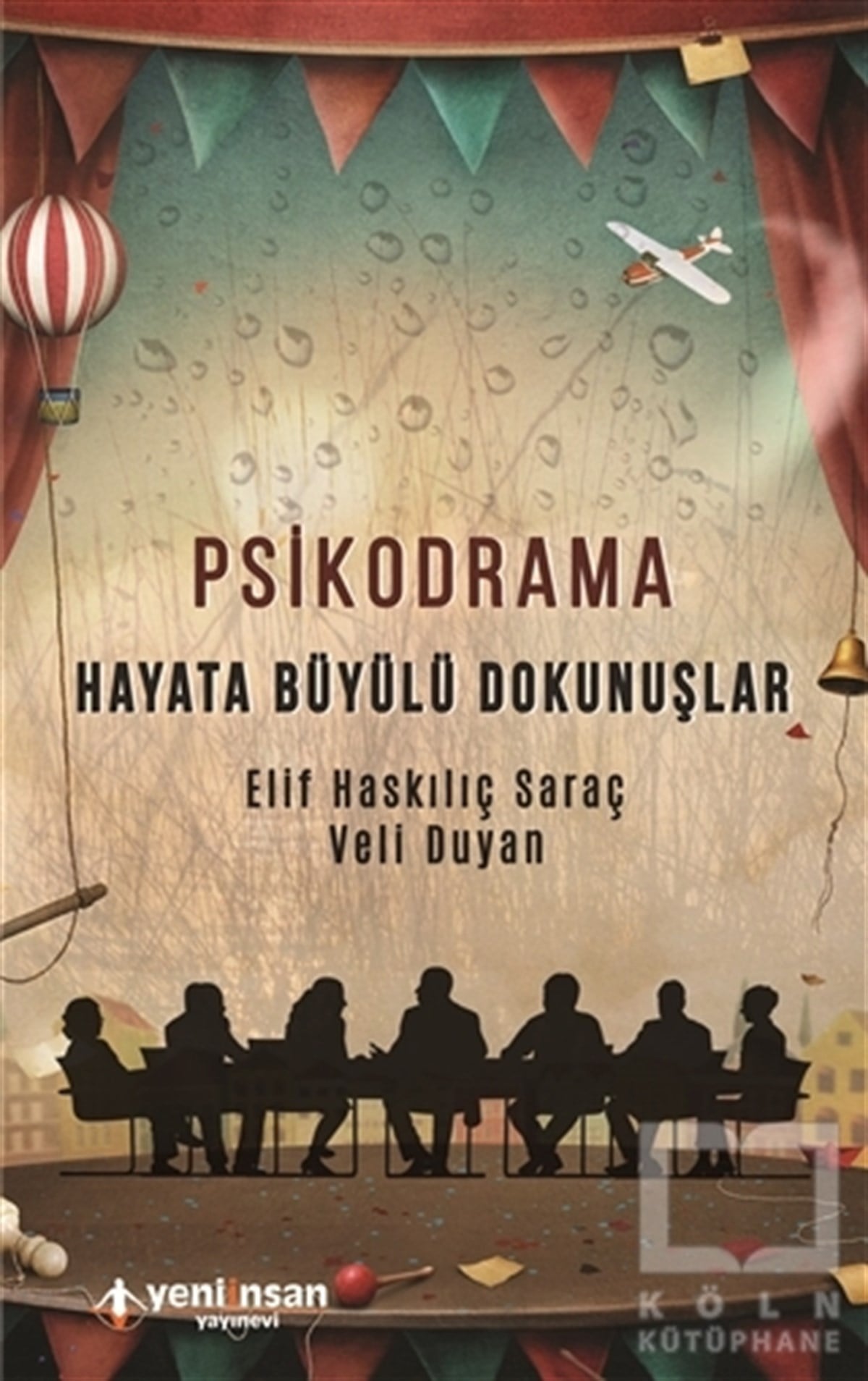 Elif Haskılıç SaraçKişisel Gelişim KitaplarıPsikodrama