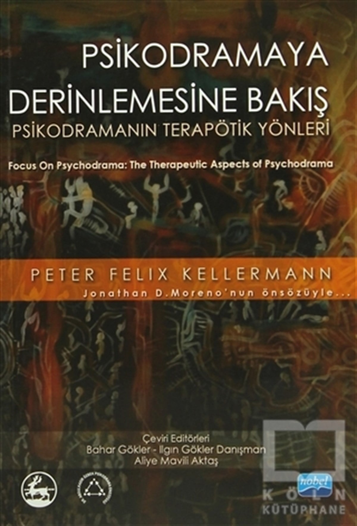 Peter Felix KellermannAkademikPsikodramaya Derinlemesine Bakış