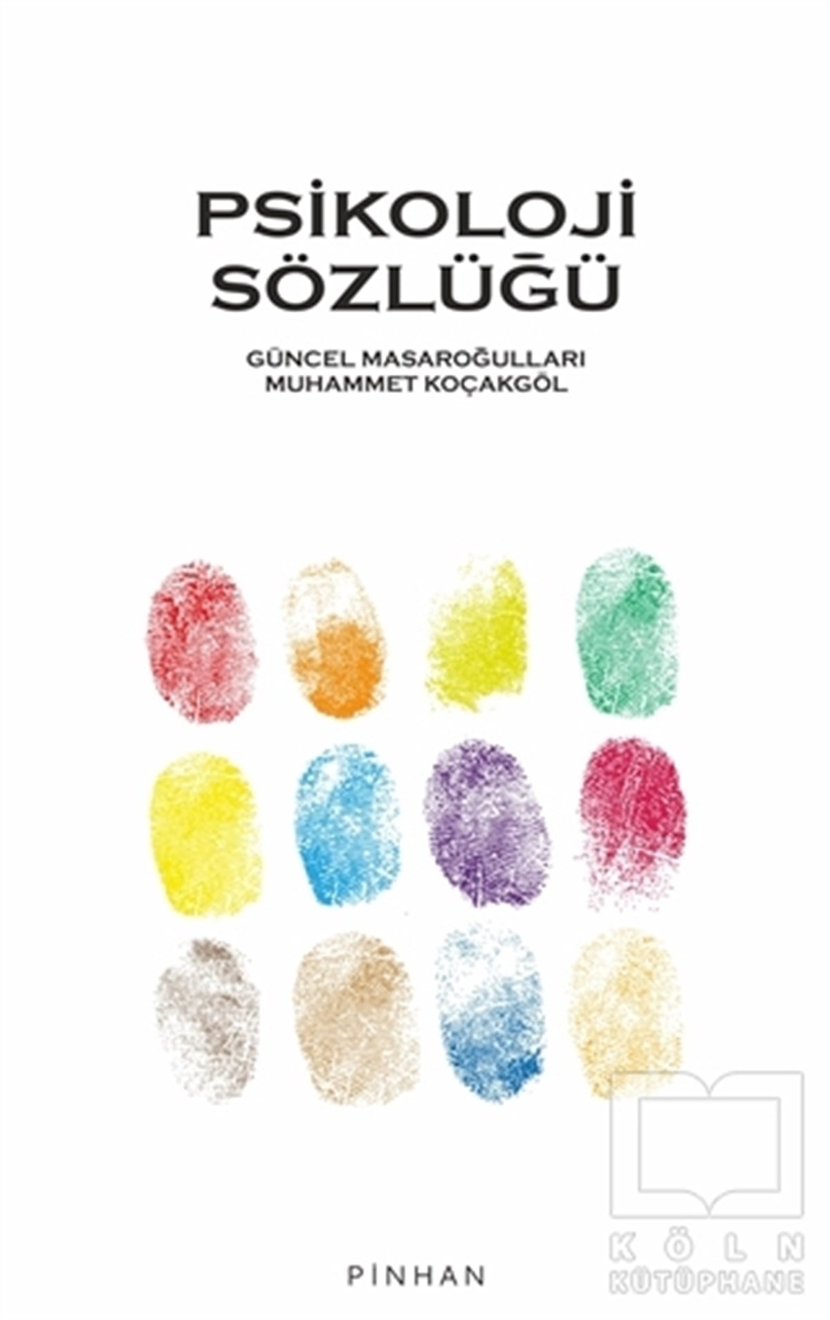 Güncel MasaroğullarıGenel Psikoloji KitaplarıPsikoloji Sözlüğü