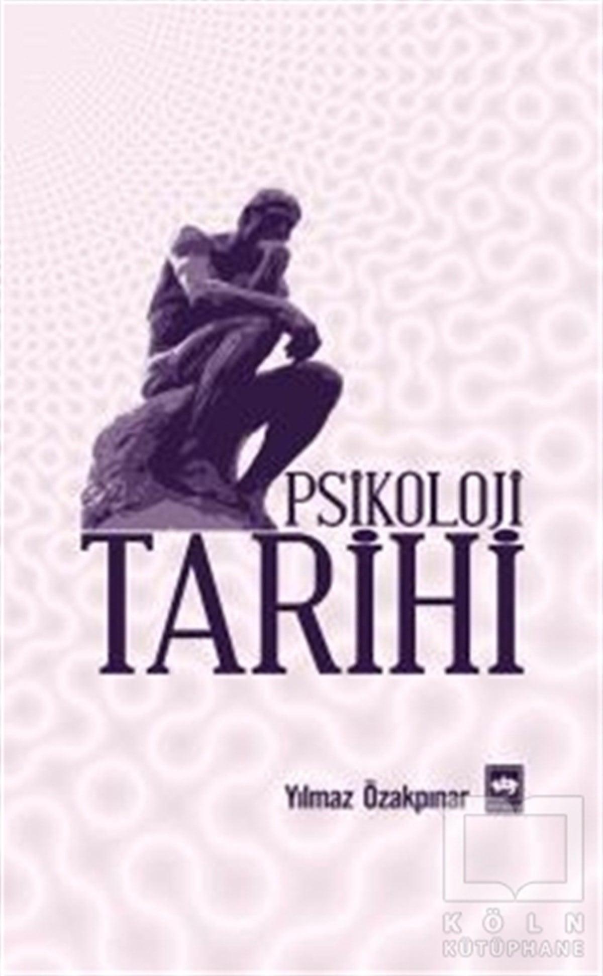 Yılmaz ÖzakpınarGenel PsikolojiPsikoloji Tarihi