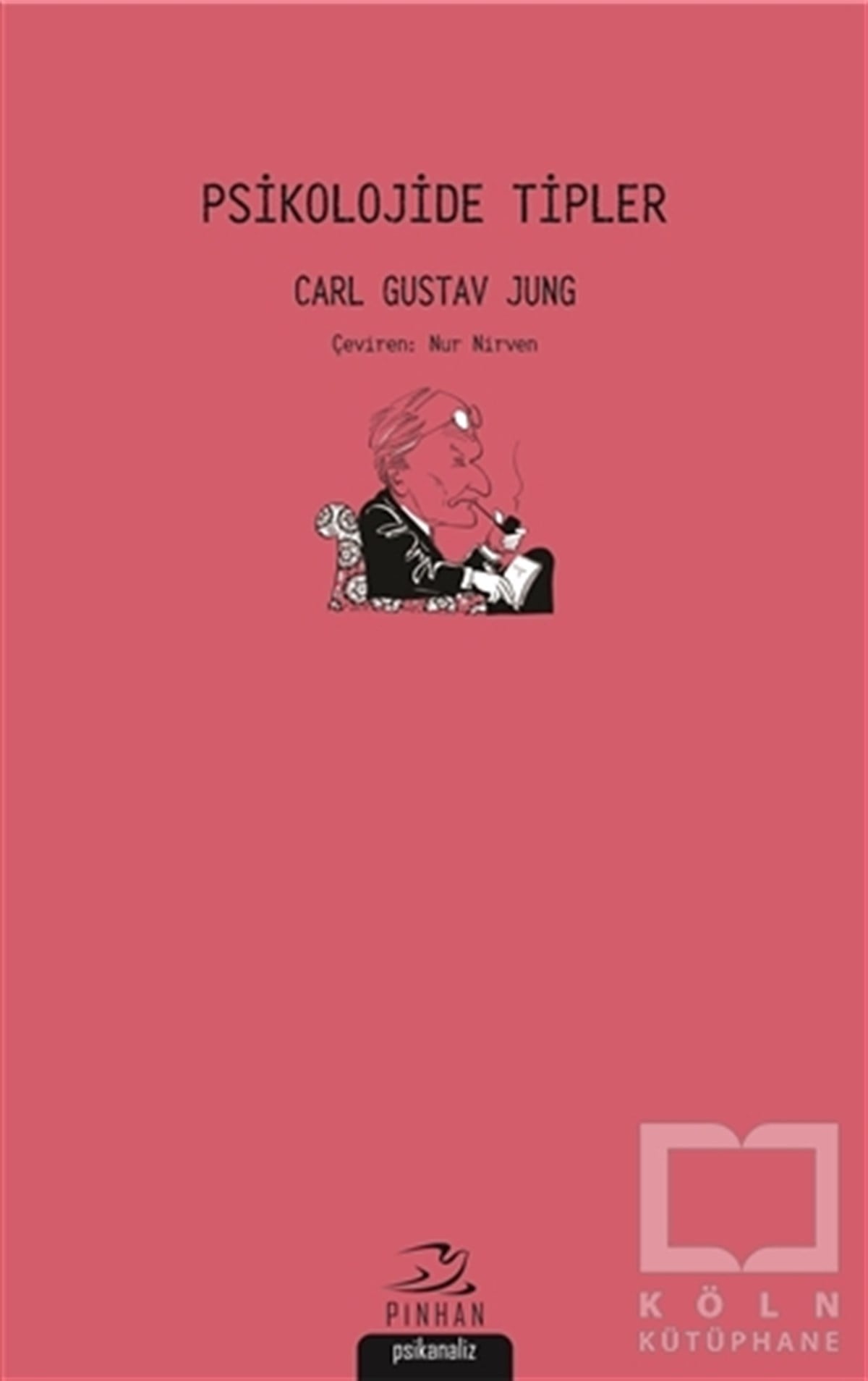 Carl Gustav JungBaşvuru KitaplarıPsikolojide Tipler