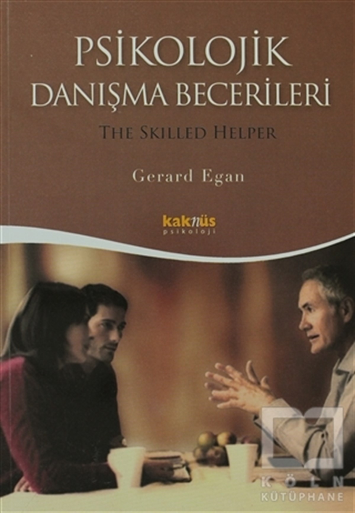 Gerard EganDiğerPsikolojik Danışma Becerileri