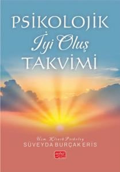 Süveyda Burçak ErisPsikoloji KitaplarıPsikolojik İyi Oluş Takvimi
